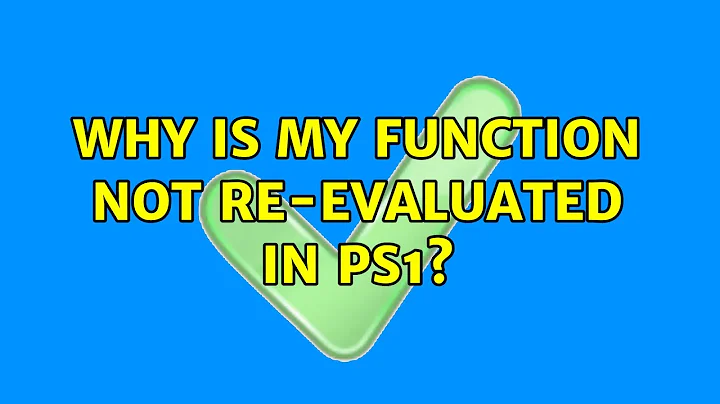 Ubuntu: Why is my function not re-evaluated in PS1? (2 Solutions!!)