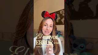 El MAYOR error al reservar tu viaje a Disney 👀