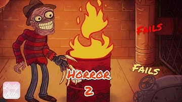 Troll Face Quest: Horror 2. Gameplay/Walkthrough All Levels Fails. Part 2.