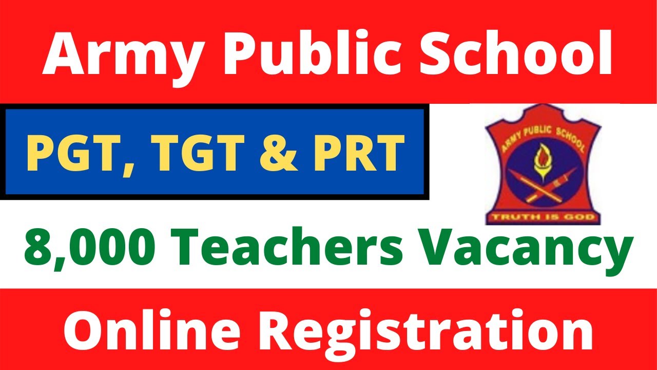 Army Public School Recruitment 2020 - Apply for PGT, TGT & PRT Vacancy