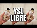 YSL LIBRE (2019) | My Quick Thoughts...