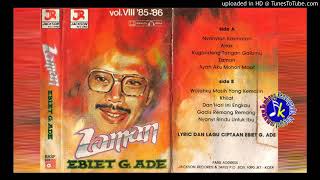Mp3 ebiet g. ade zaman full album 8