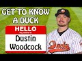 Get to Know Dustin Woodcock