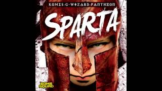 G-Wizard, KOMES & Pantheon - Sparta