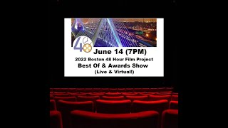 2022 Boston 48 Hour Film Project Awards Show Recap