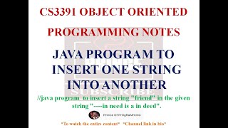 JAVA PROGRAM TO INSERT ONE STRING INTO ANOTHER | CS3391 OBJECT ORIENTED PROGRAMMING NOTES