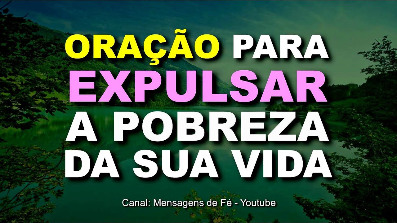Oração Para Expulsar a Pobreza da Sua Vida - YouTube