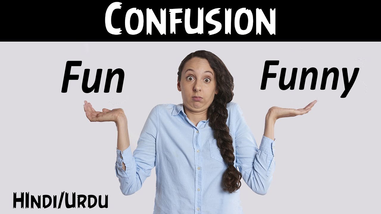 Fun Vs Funny Difference Between Fun And Funny Fun Funny Difference fun-vs-funny-difference-between-fun-and-funny-fun-funny-difference