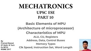 Mechatronics | Part 10 | Basics of Microprocessor Architecture | Characteristics of MPU