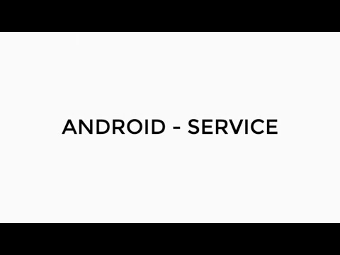 ANDROID - SERVICE