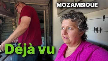 We are in Survival Mode AGAIN! - First day in MOZAMBIQUE
