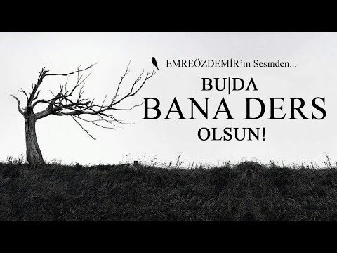 Emre Özdemir - Bu da Bana Ders Olsun