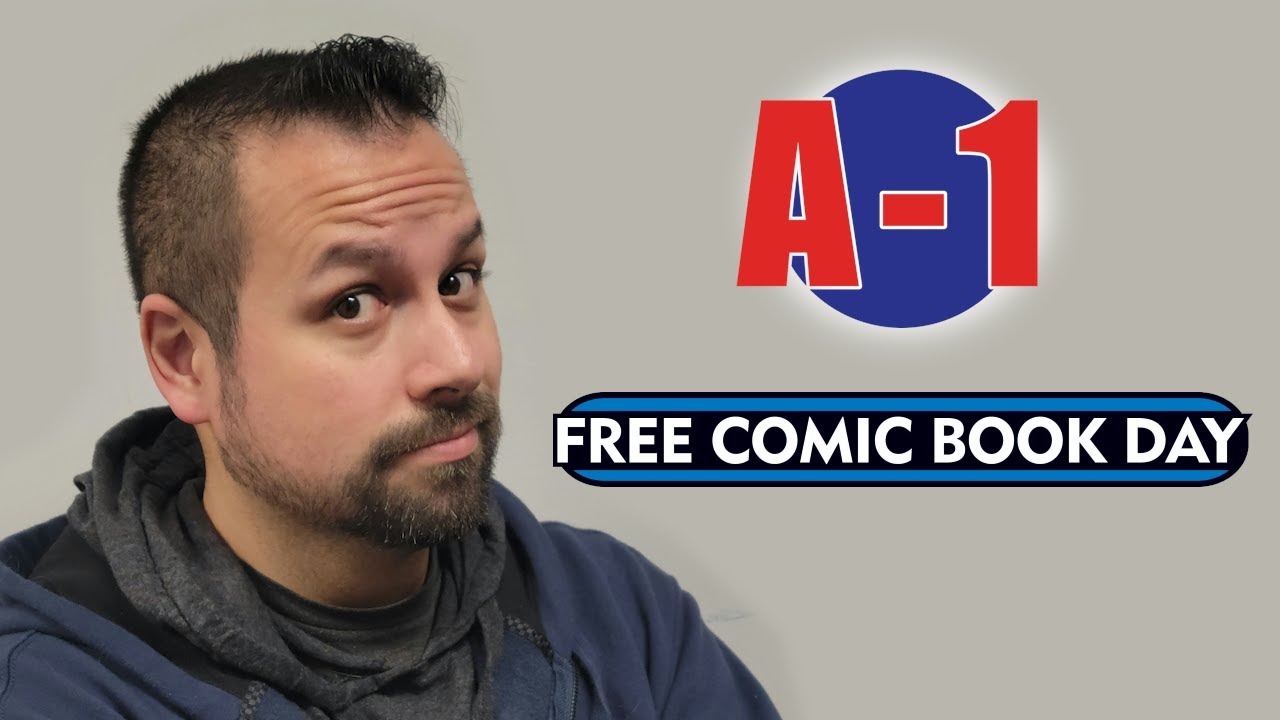 FREE COMIC BOOK DAY 2022 - MAY 7TH A-1 COMICS!
