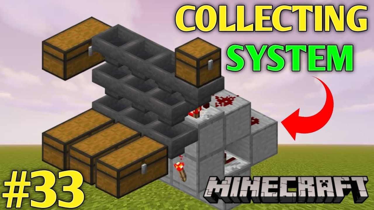 Farm Collection System Minecraft I MAKE A COLLECTING SYSTEM IN MY WORLD || MINECRAFT GAMEPLAY #33 ...