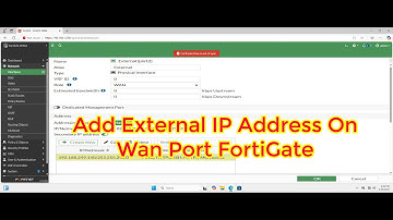 How to Configure External IP Address On WAN Port To Access FortiGate Firewall