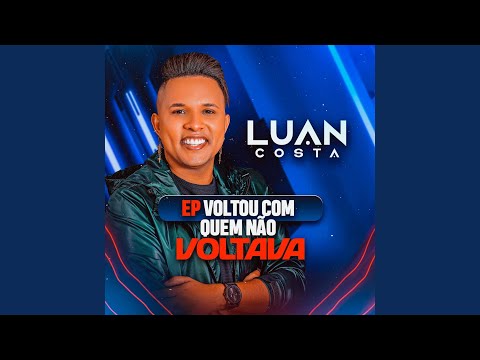 Voltou Com Quem