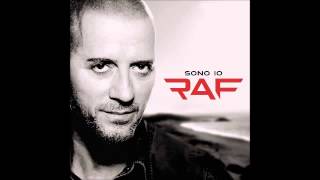 Video thumbnail of "RAF - Sono io"