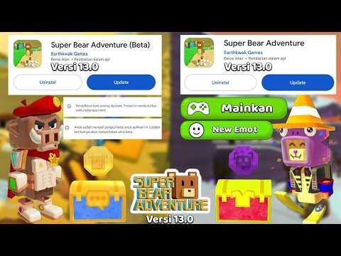 Super Bear Adventure 13.0 update, will it be released directly without beta?