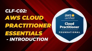 CLF-C02: AWS Cloud Practitioner Essentials - Introduction #awscloud