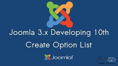 Joomla 3.x Developing 10th - How To Create Option List From The Data Of Table