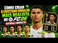 COMO CRIAR O CRISTIANO RONALDO MAIS REALISTA NO EA FC 26! 🔥 TUTORIAL COMPLETO
