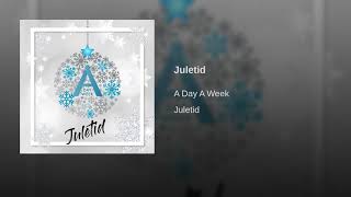 Video thumbnail of "A Day A Week - Juletid"