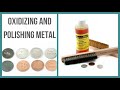 Oxidizing and Polishing Metal - Beaducation.com