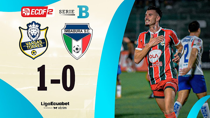 FULL SUMMARY: VARGAS TORRES 1-0 IMBABURA SC l ECUABET LEAGUE SERIES B - MATCHDAY 16