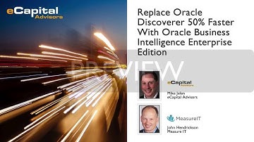 [PREVIEW] Webinar: Replace Oracle Discoverer 50% Faster With OBIEE