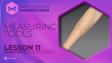 Measuring Tools | Lesson 11 | Chapter 3 | Marvelous Designer Fundamentals