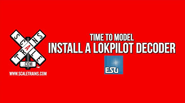 Time to Model: Installing LokPilot Decoders in ScaleTrains N Scale Locomotives