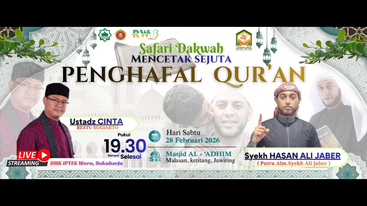LIVE  SAFARI  DAKWAH  MENCETAK  SEJUTA  PENGHAFAL  AL-QUR'AN