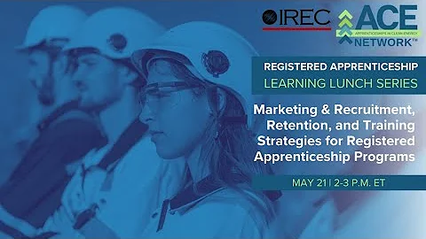 Marketing & Recruitment, Retention, and Training Strategies for Registered Apprenticeship Programs
