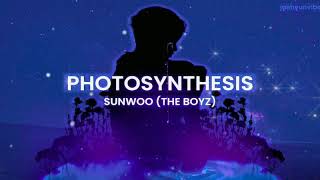 〈 photosynthesis (prod. cya) – sunwoo (the boyz)  〉 | han / eng lyrics