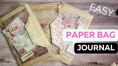How to make a paper bag Junk Journal. Beginner Friendly #junkjournal #junkjournalideas #papercrafts