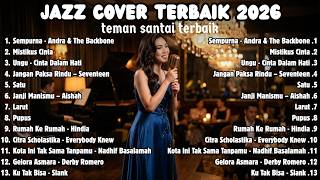 Temani Hari dengan Irama Lembut | Smooth Jazz Paling Nyaman