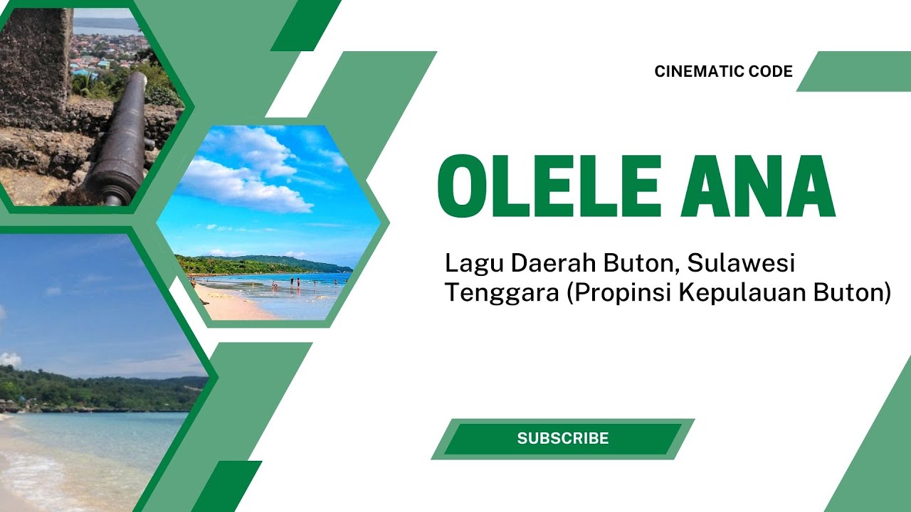 OLELE ANA | Lagu Daerah Buton (Wakatobi), Sulawesi Tenggara (Propinsi Kepulauan Buton)
