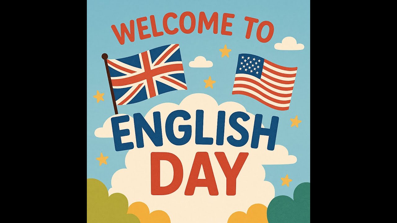 ✨🎉 Welcome to English Day!