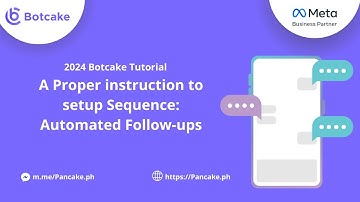 2024 Botcake Tutorial | Create a sequence for automated follow-ups - Don
