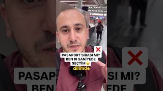 Pasaport Sırası Bekleyenlere Kötü Haber: 10 Saniyede Geçtim 😏