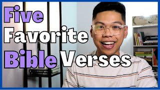 5 Favorite Bible Verses That Will Change Your Life!...w/ Q&A