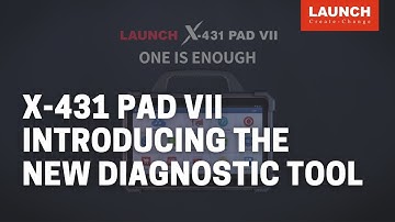X-431 PAD VII | Introducing the new LAUNCH diagnostic scanner | LAUNCH