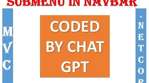 Adding Submenu to Menu in Navbar Using Chat GPT, ASP.NET CORE MVC Part 7