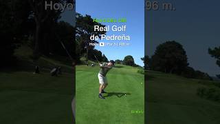 Hoyo del Día! Real Golf de PEDREÑA #golf #golfspain #golfespaña #golfenespañol #holeoftheweek #fyp