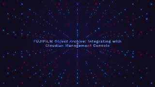 Integrating with Cloudian Management Console_FUJIFILM Object Archive/FUJIFILM