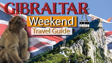 Best Things To Do In Gibraltar For A Weekend Away