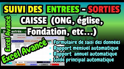 SUIVI DES ENTRÉES SORTIES CAISSE ÉGLISE ONG FONDATION EXCEL AVANCE EXCEL VBA