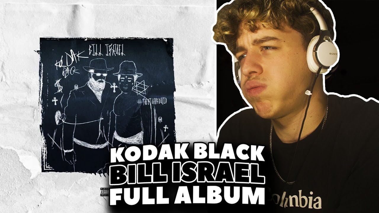 Kodak Black drops new album 'Bill Israel'