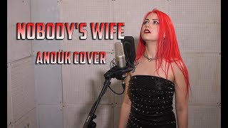 Nobody's Wife - Anouk (Cover by Julia Ivanova) chords