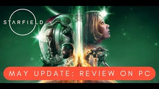 Starfield | May Update 1.11 Review